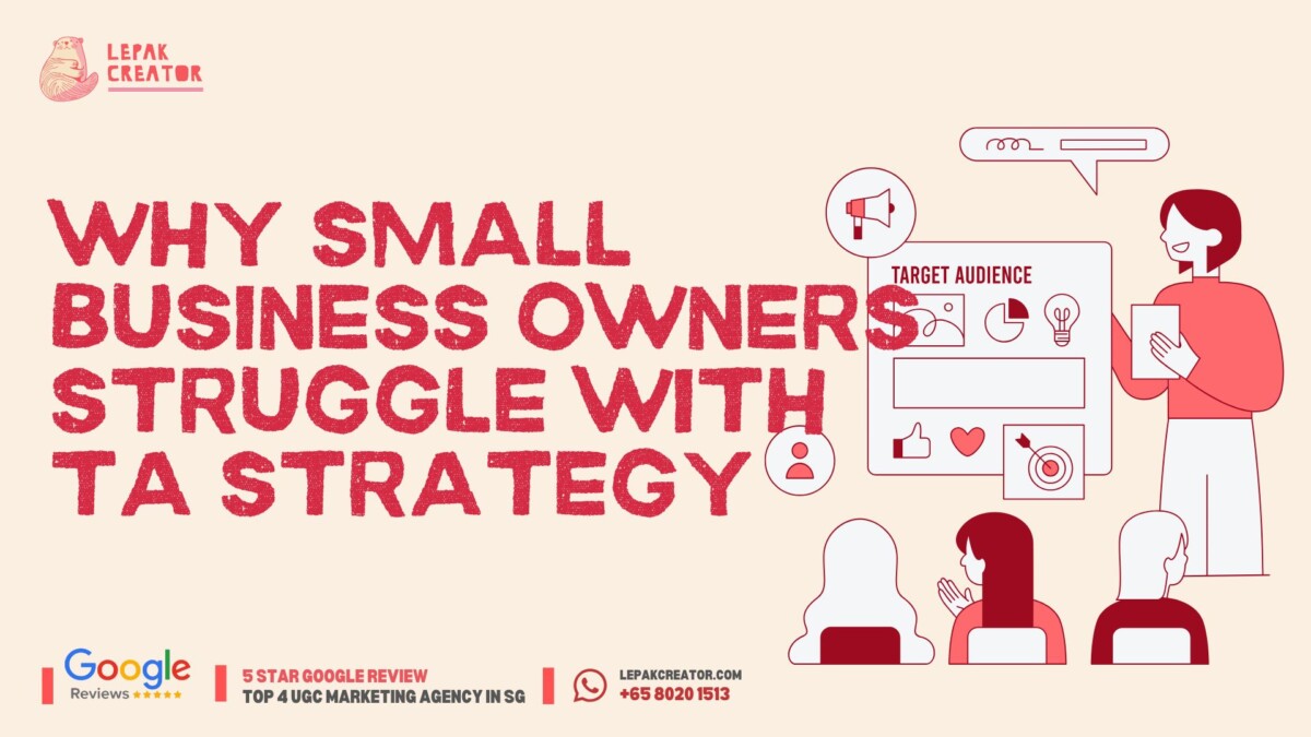 Why Small Business Owners Struggle with Target Audience Strategy — and ...